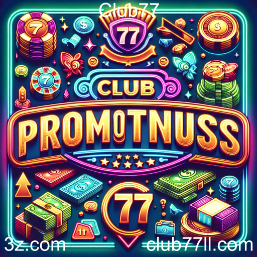 Explore as Melhores Promoções do Club77